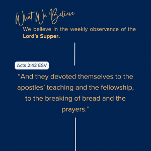 What We Believe at Riverside Christian Assembly: Acts 2:42 ESV “And they devoted themselves to the apostles’ teaching and the fellowship, to the breaking of bread and the prayers.”